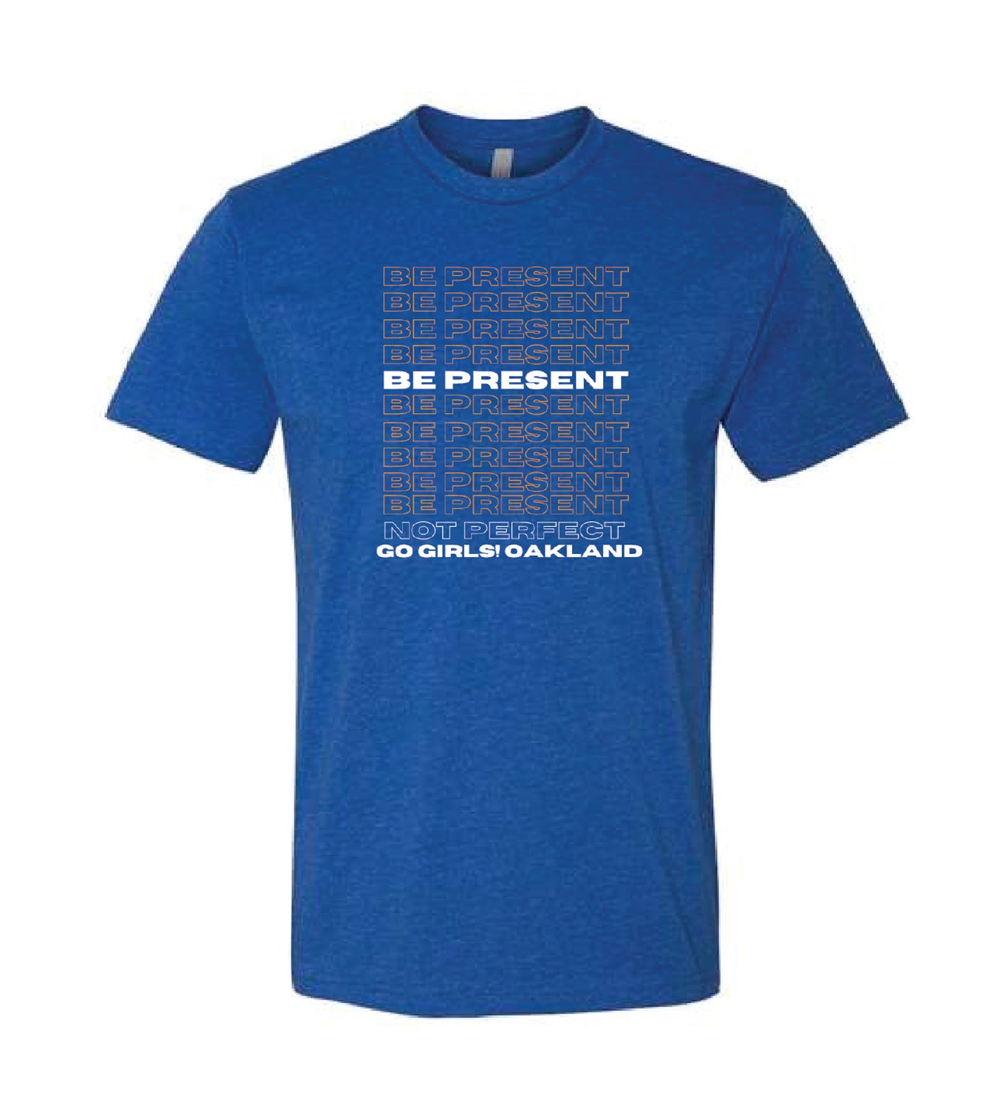 Be Present Tee