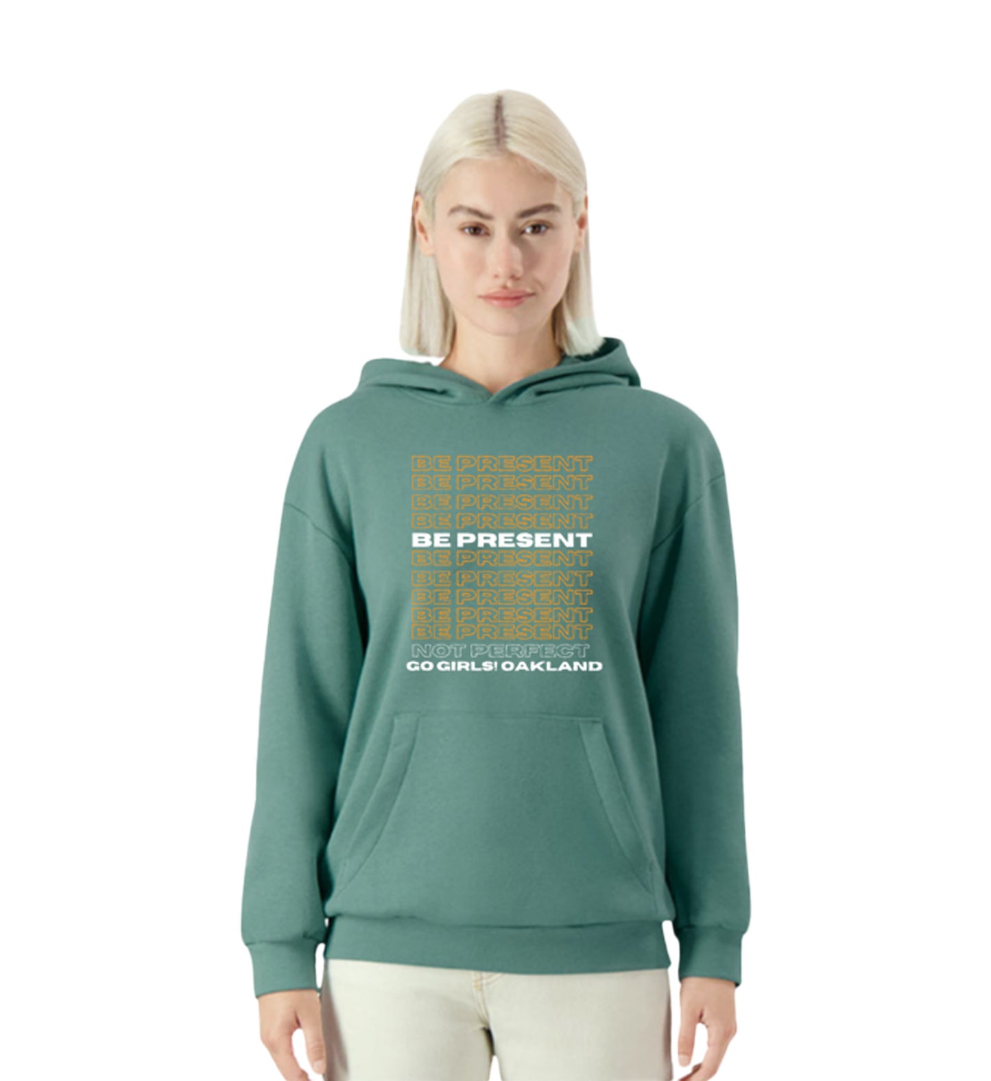 Be Present Hoodie